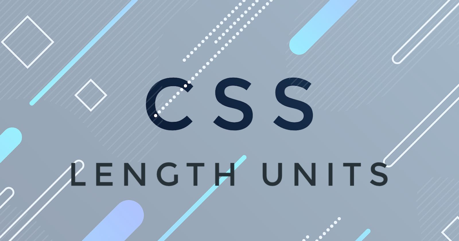 CSS Length Units
