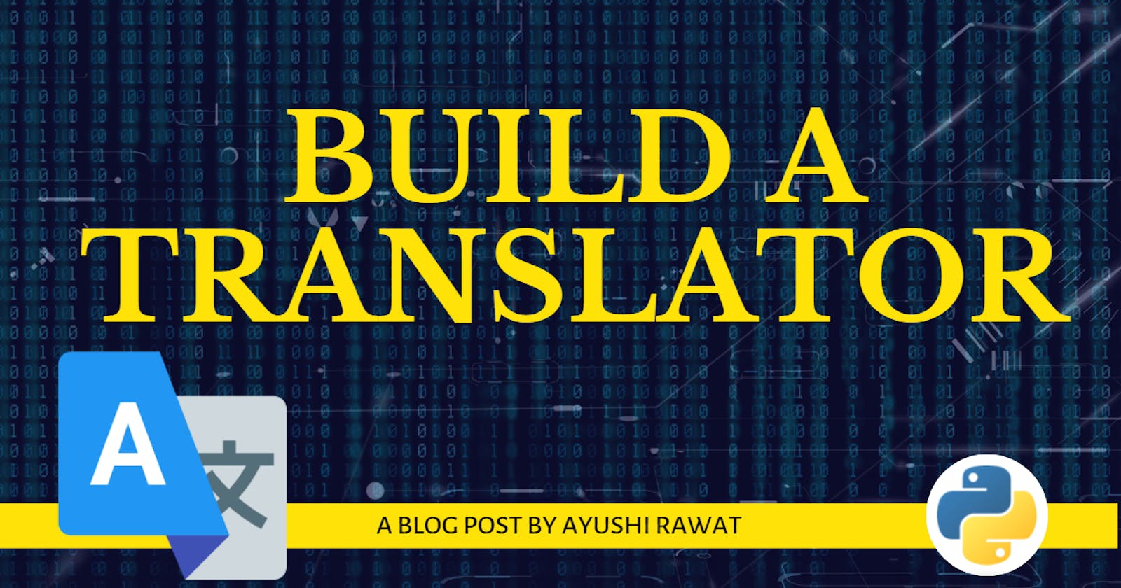 Build a Translator using Python