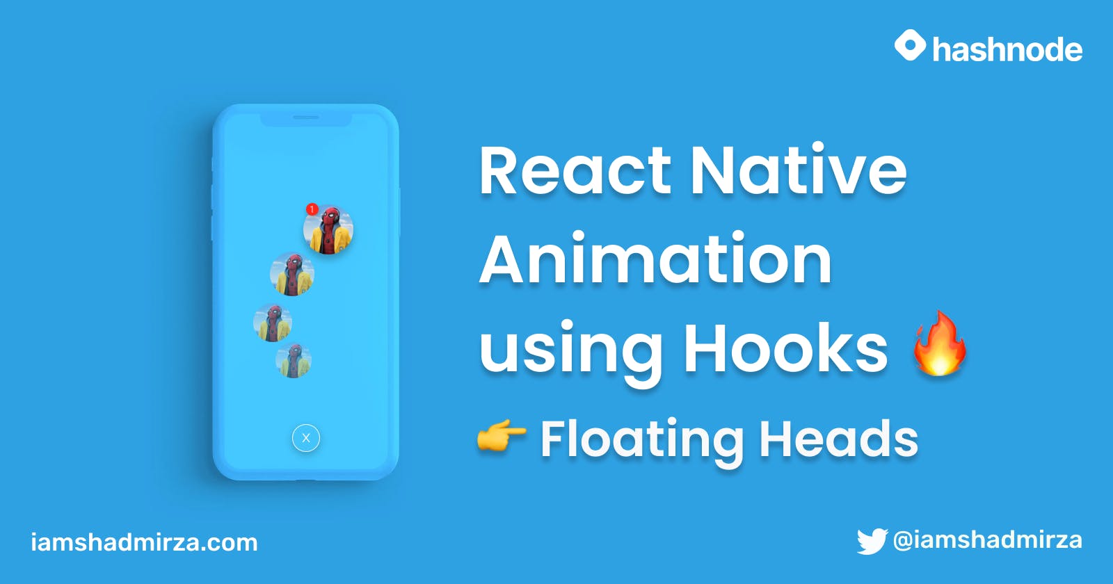 React Native Animation using Hooks: Floating Heads