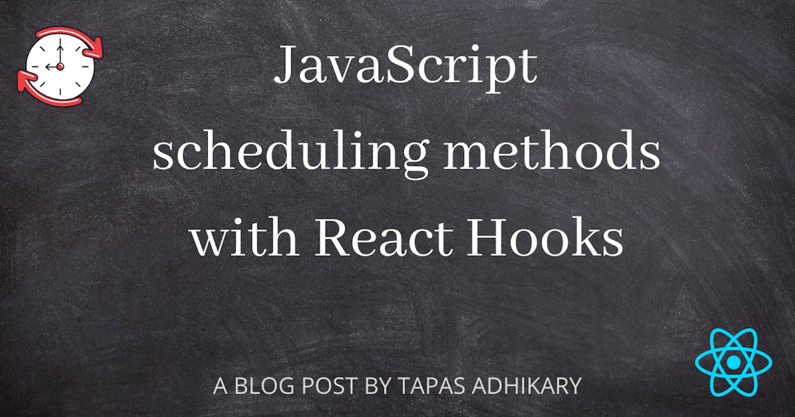 How to use JavaScript scheduling methods with React hooks