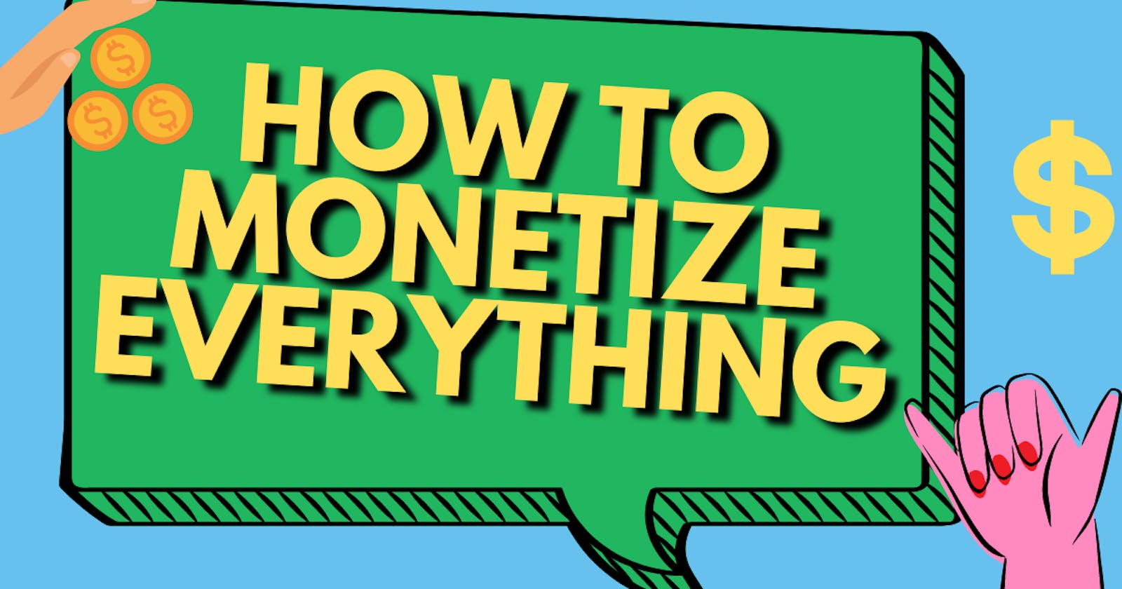 How to monetize yourself on web
