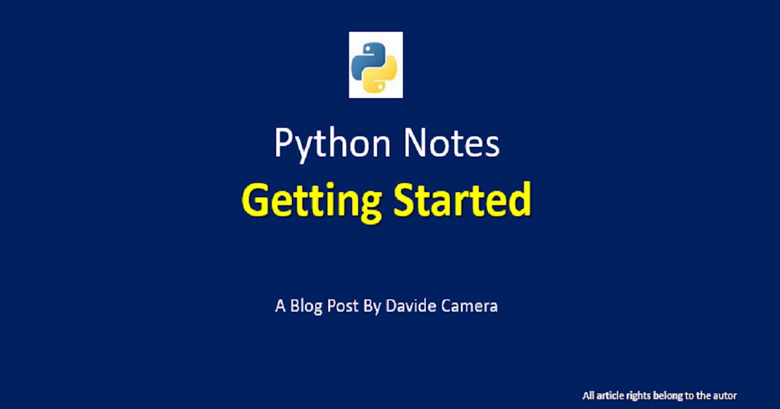 Python Notes [N°1] - Getting Started