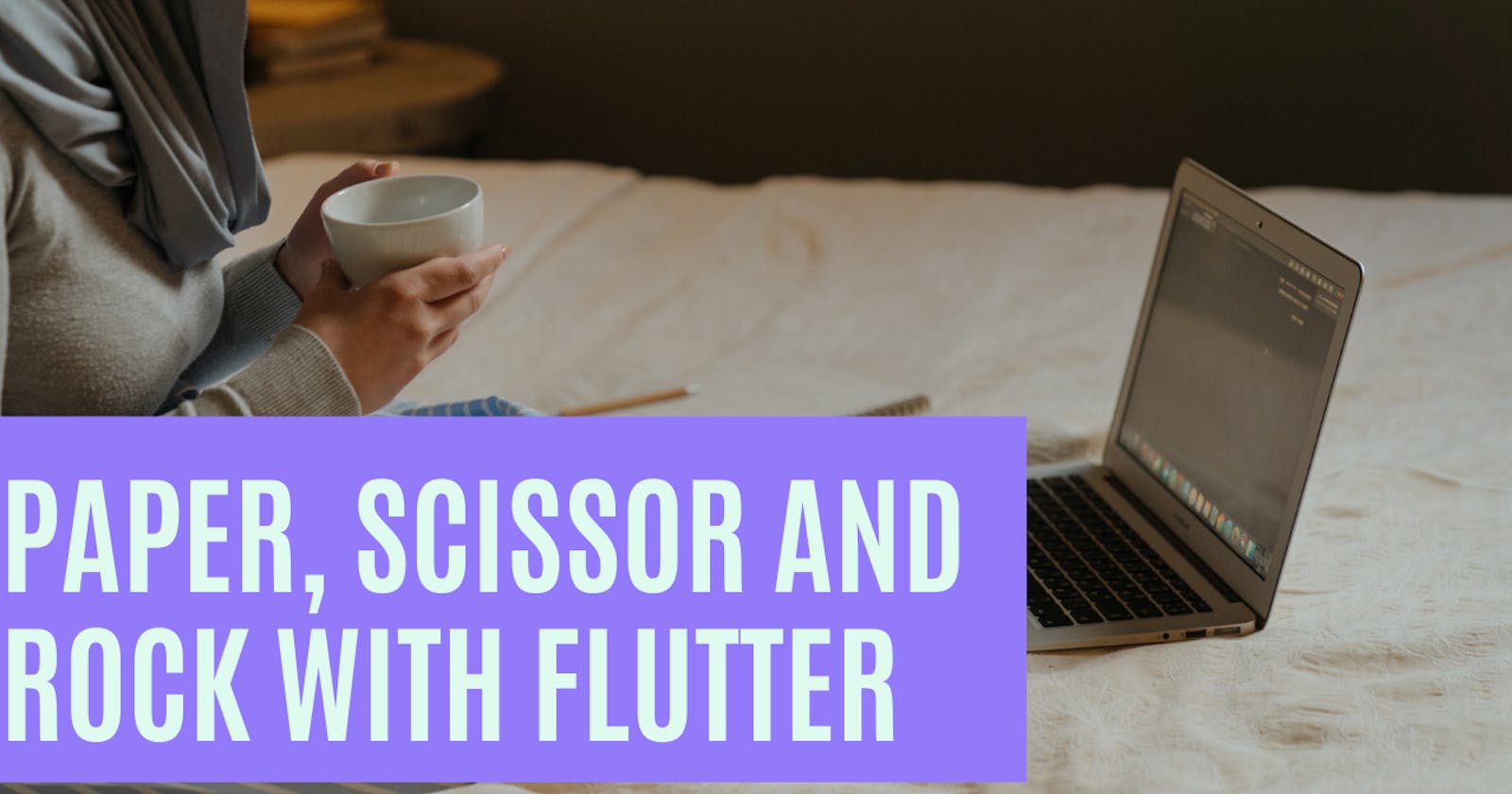 Flutter Paper, Scissor and Rock Game