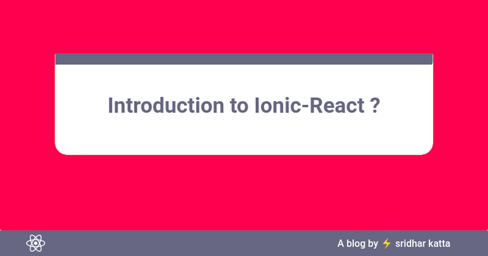 Introduction to Ionic-react?