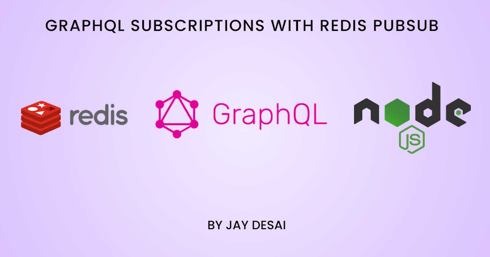 GraphQL Subscriptions with Redis PubSub