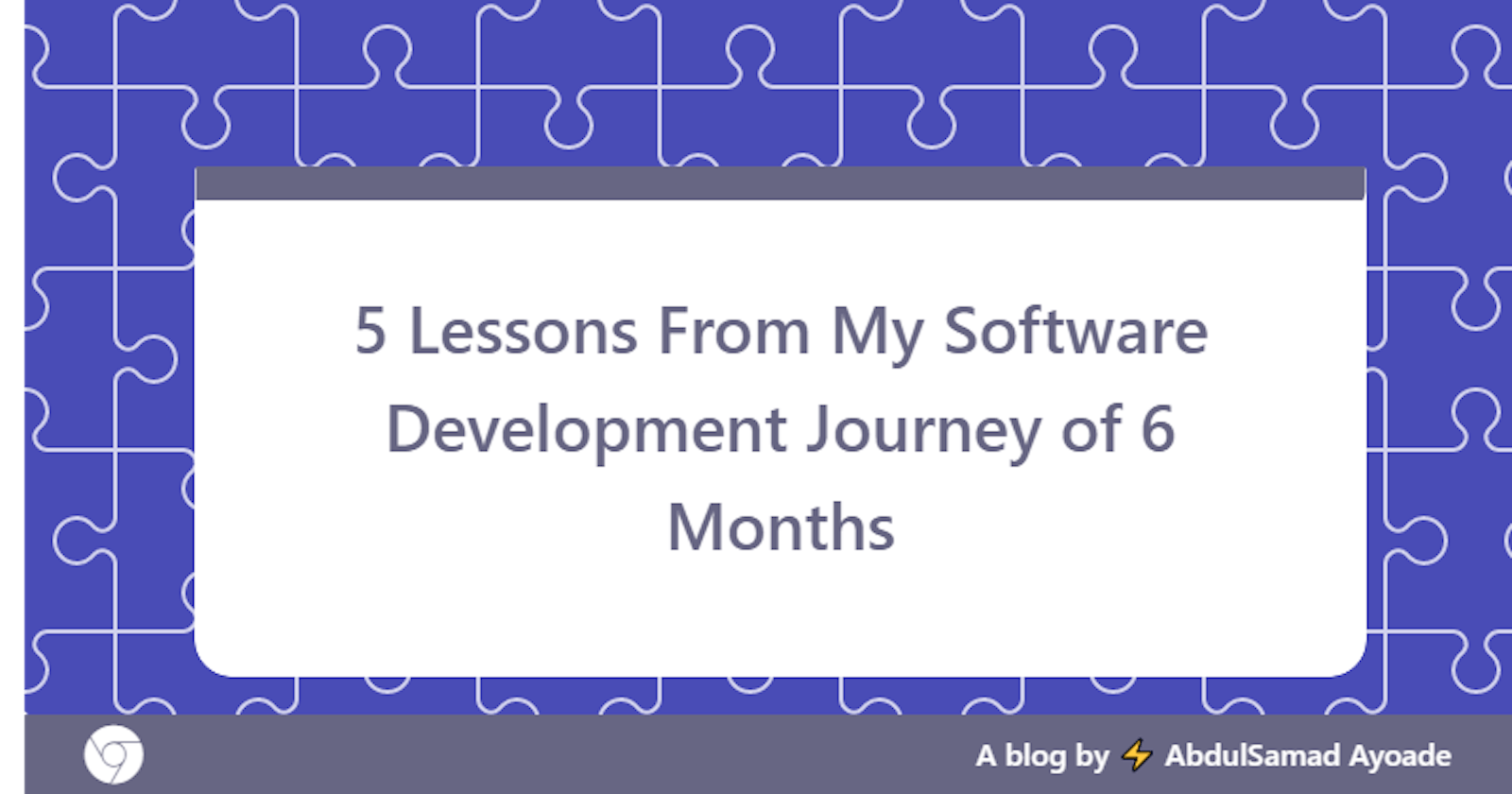 5 Lessons From My Software Development Journey of 6 Months