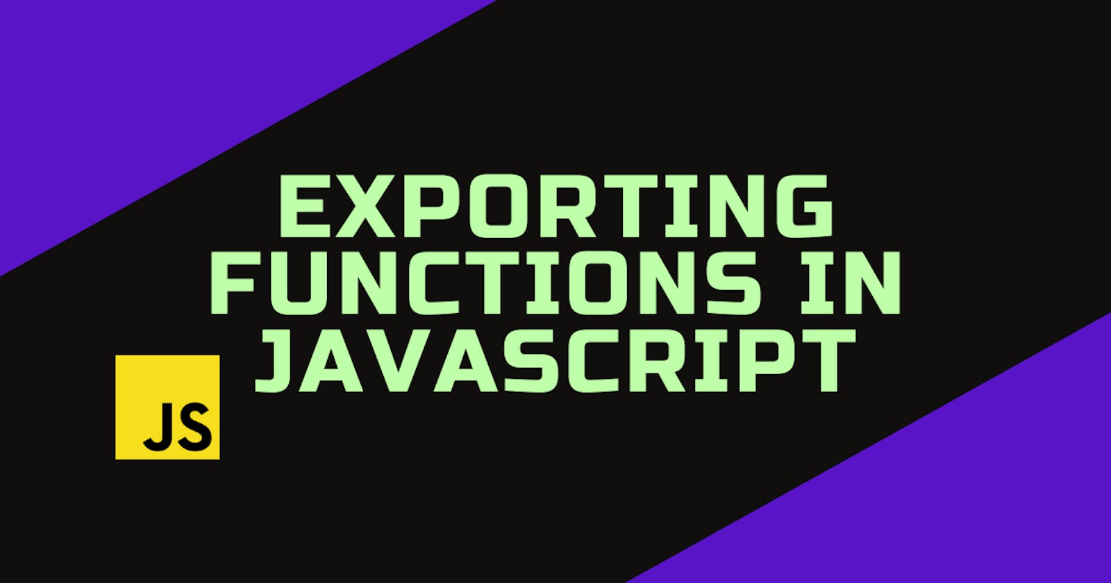Exporting functions in JavaScript