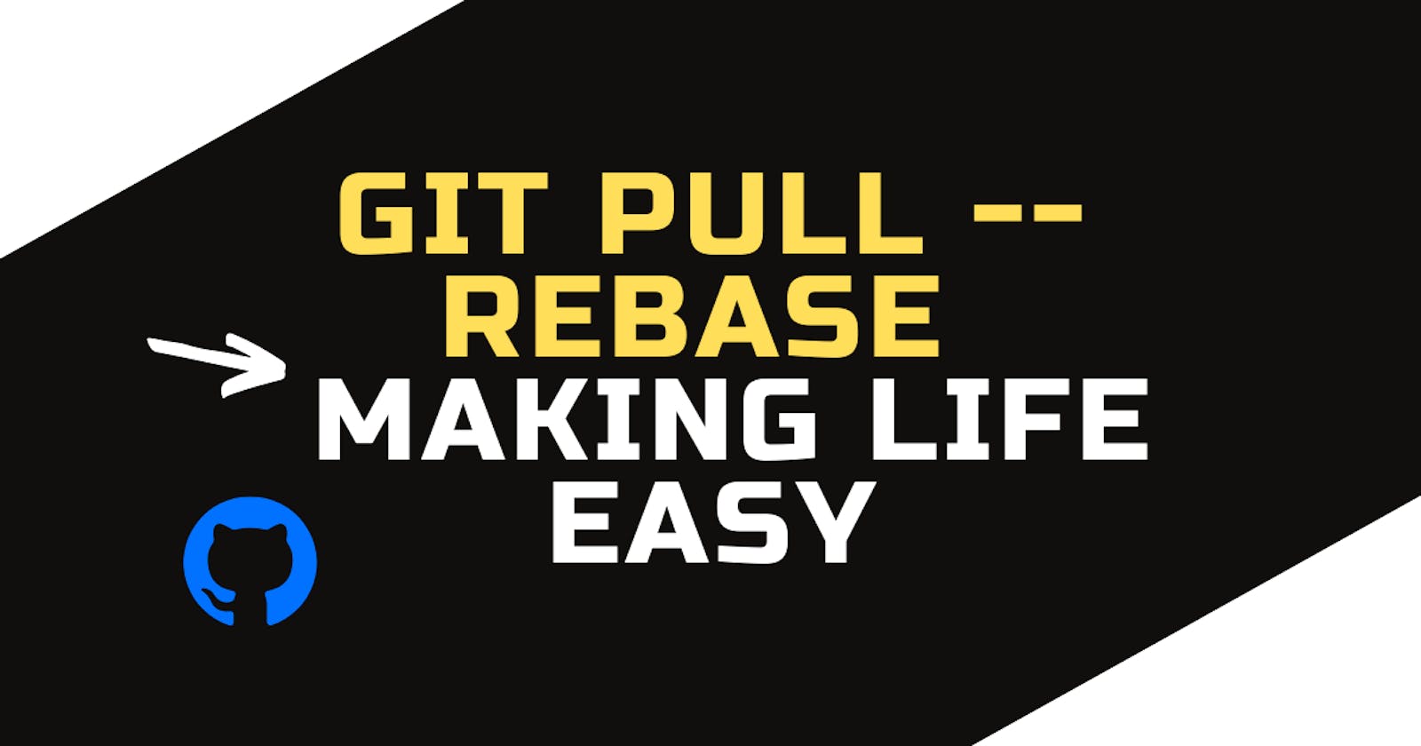 git pull --rebase: Making life easy