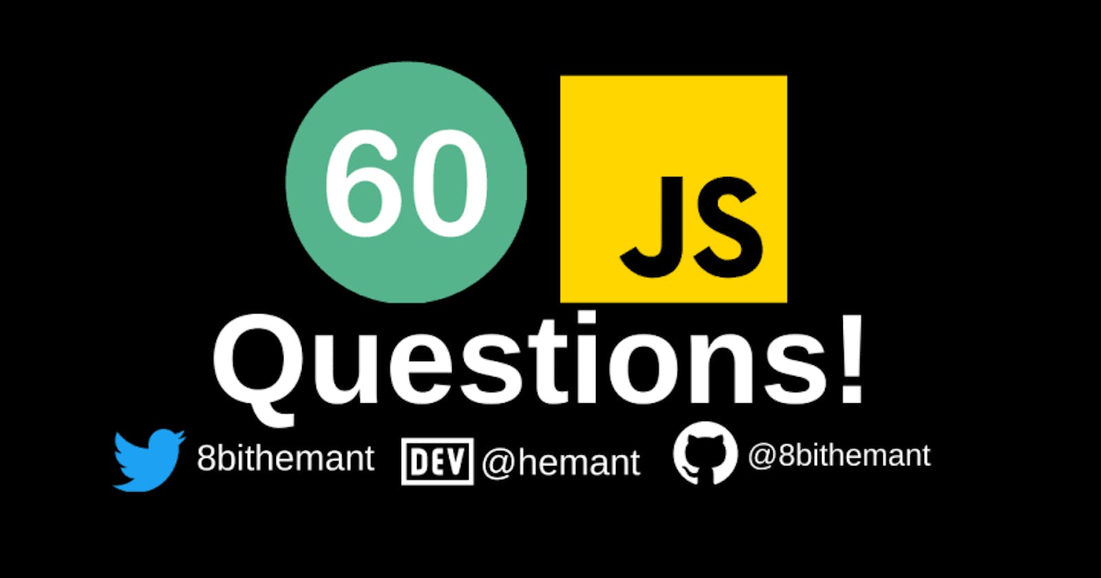 60 JavaScript Interview Questions