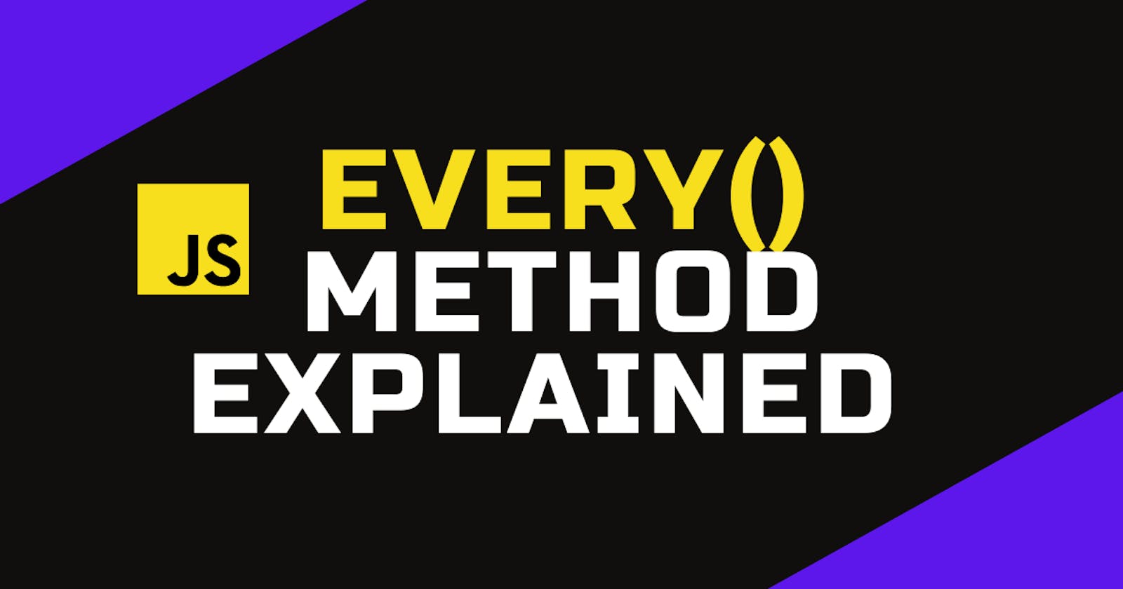 every() method explained : JS