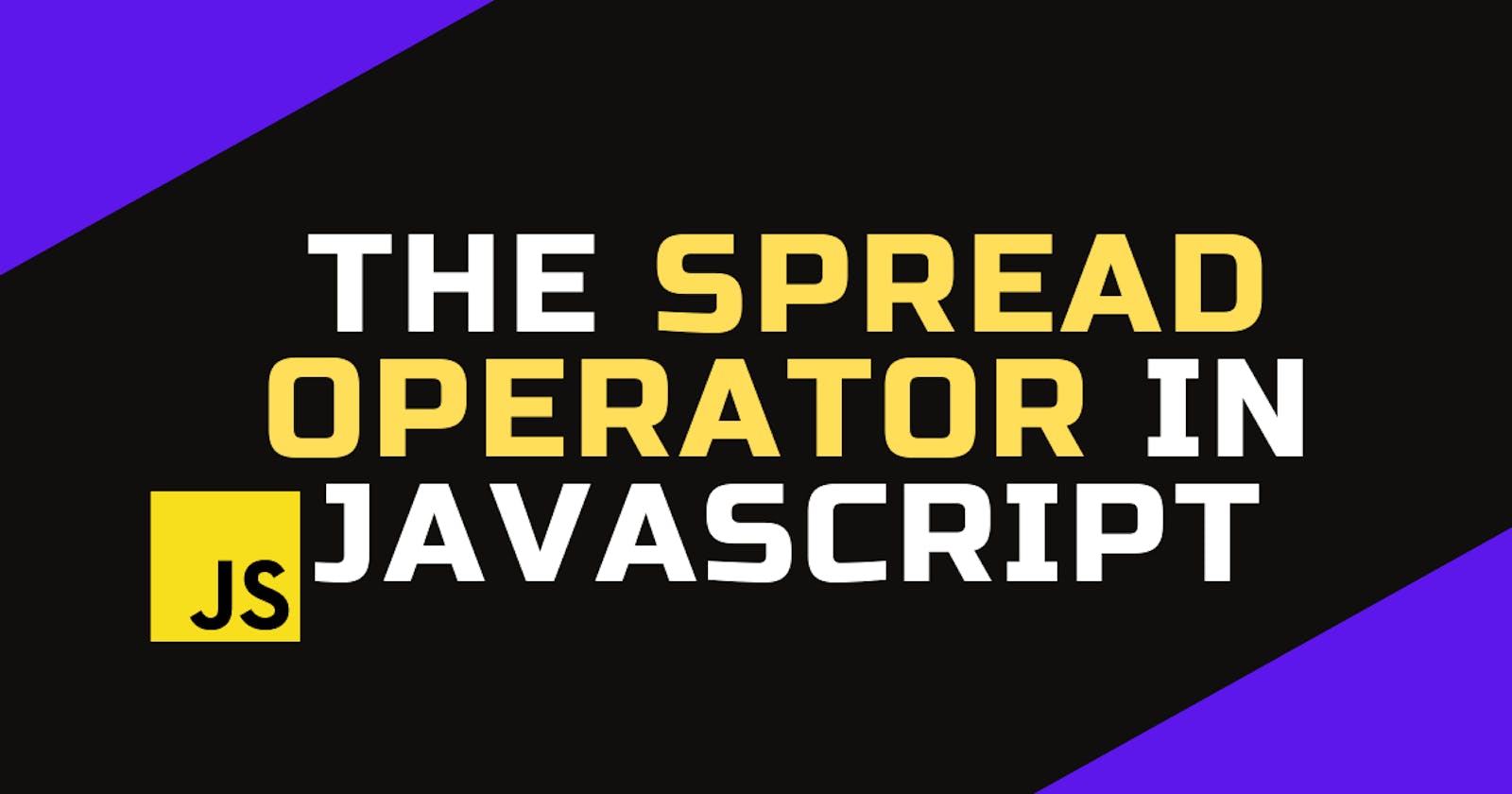 The spread operator in JavaScript
