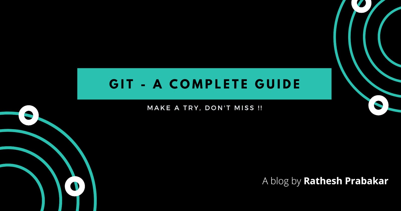 Git - A beginner Guide