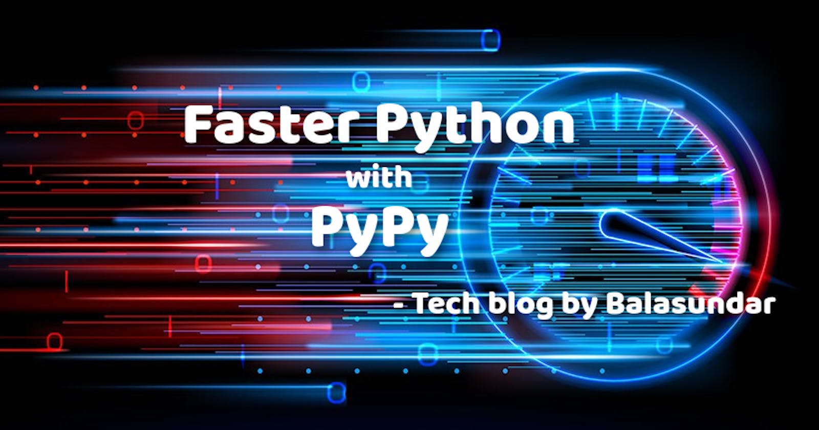 Faster Python with PyPy