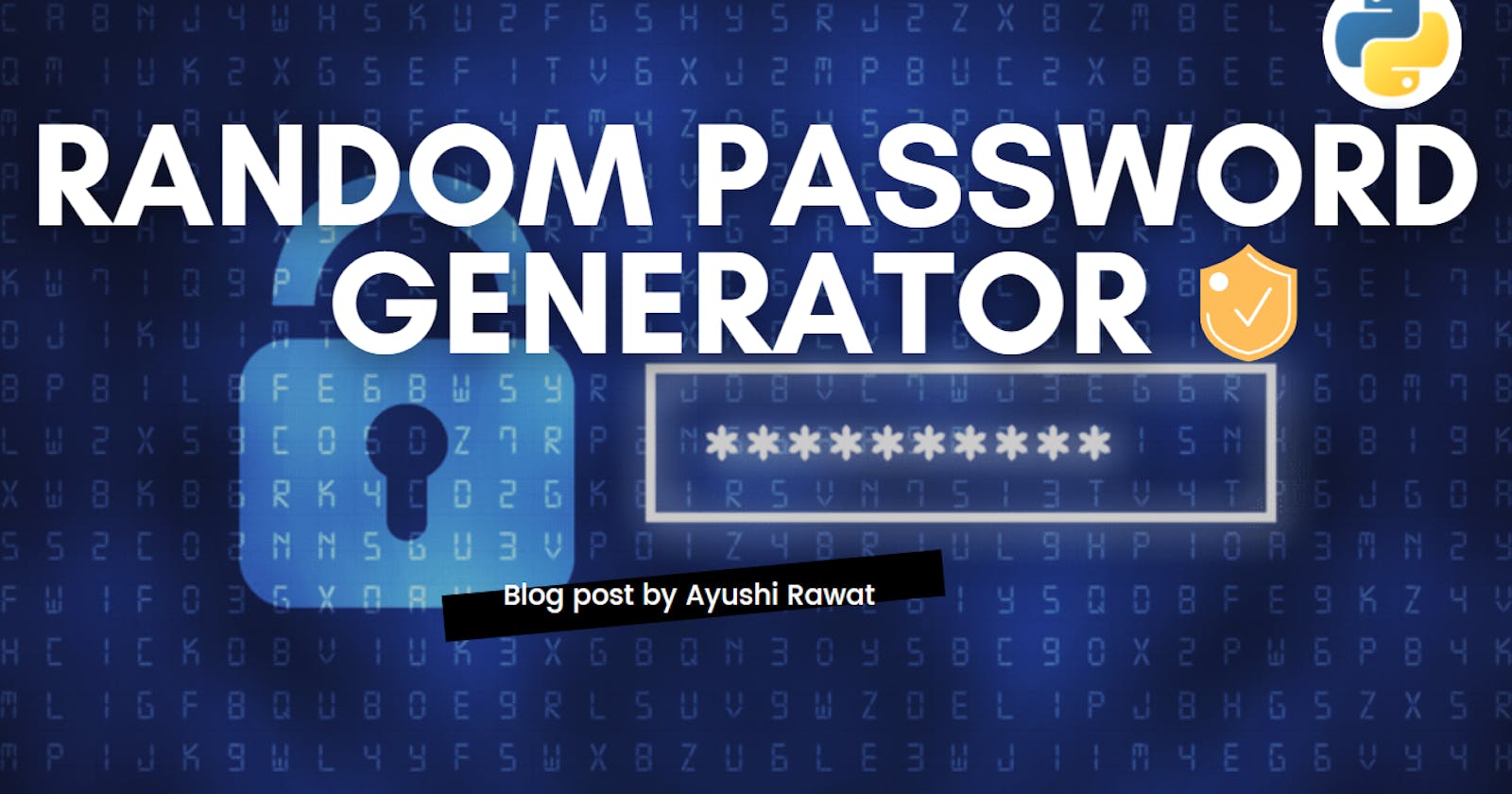 Create a Random Password Generator using Python