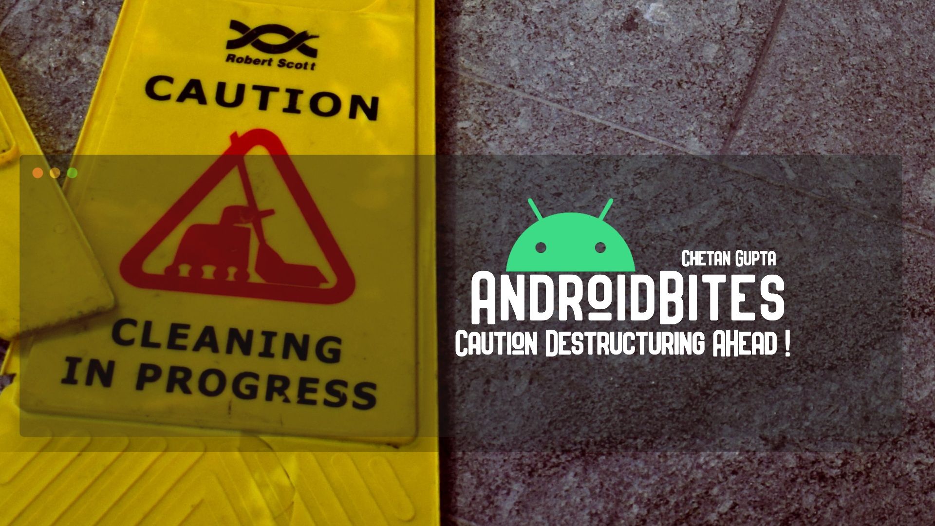 AndroidBites | Trick to deal with limitations of Positional Destructuring!