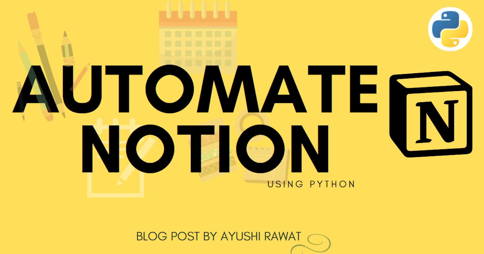Automate Notion with Python