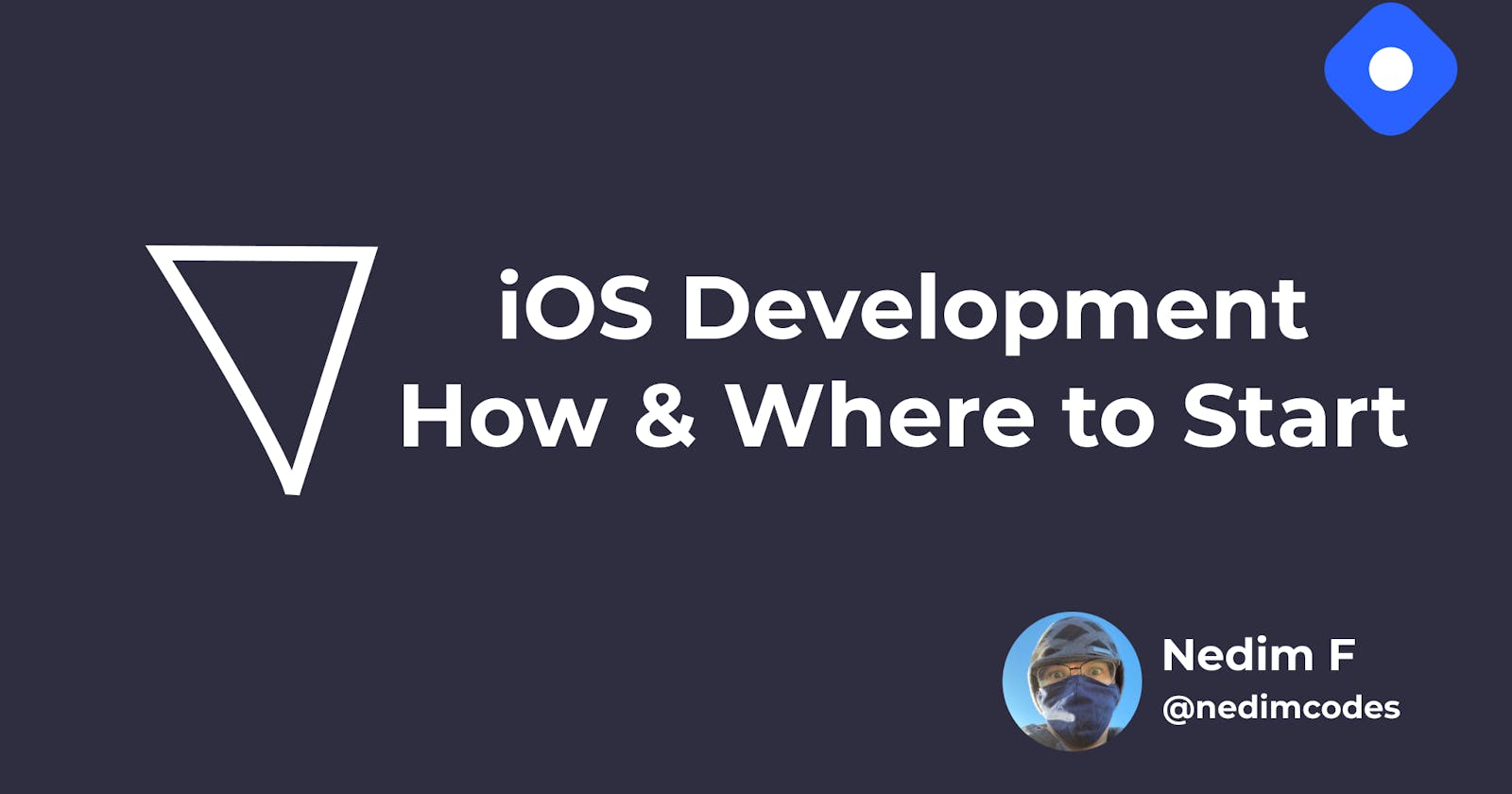 iOS Development How & Where to Start