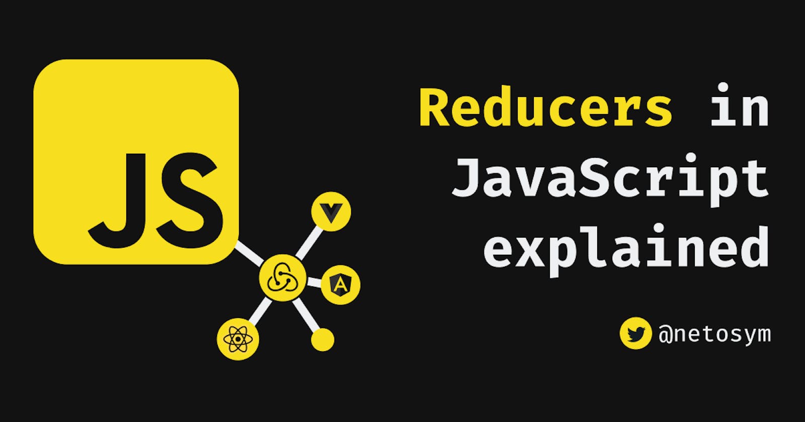 Reducers in JavaScript explained