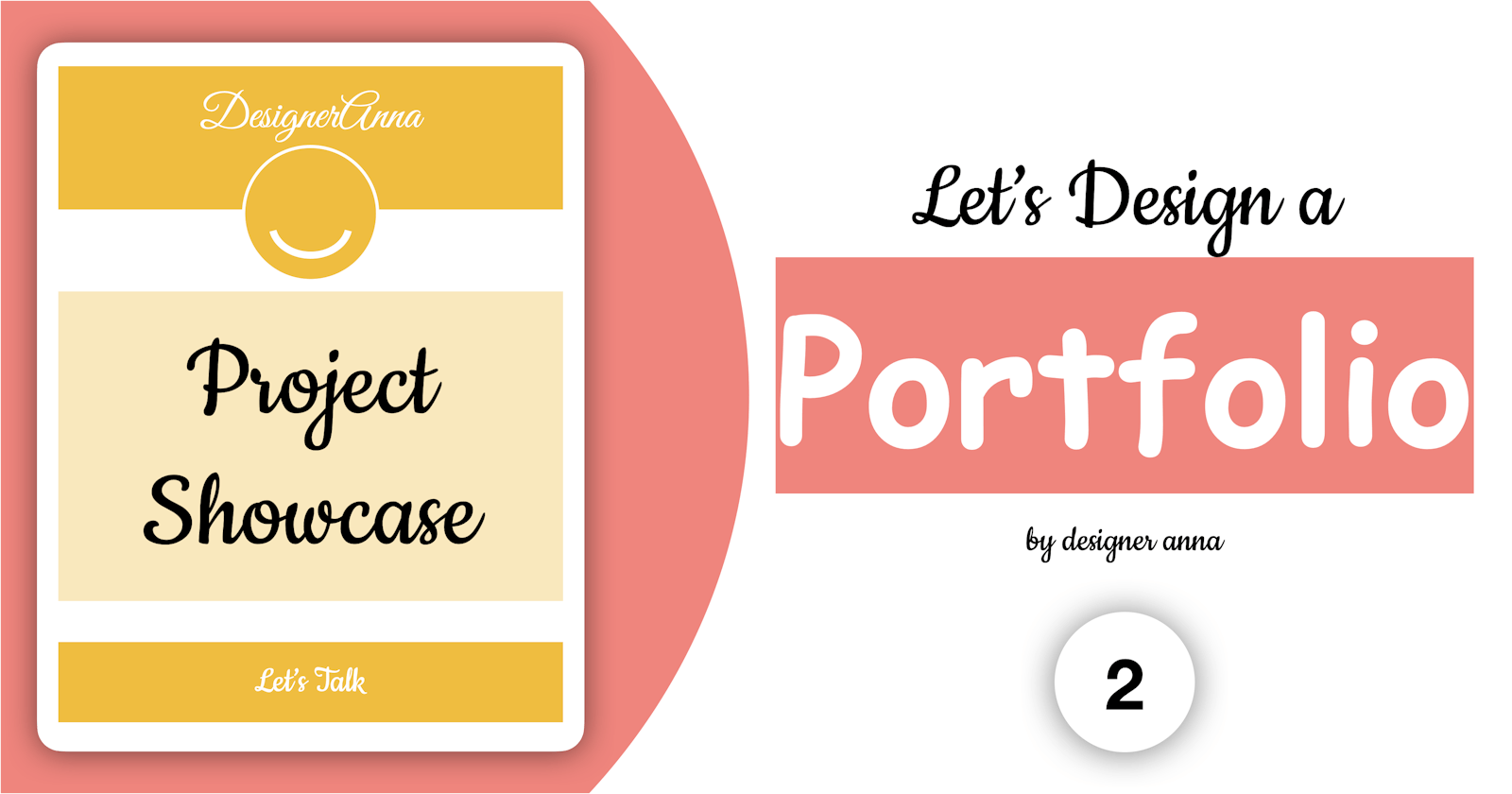 Designing Portfolio - (Showcasing Projects)