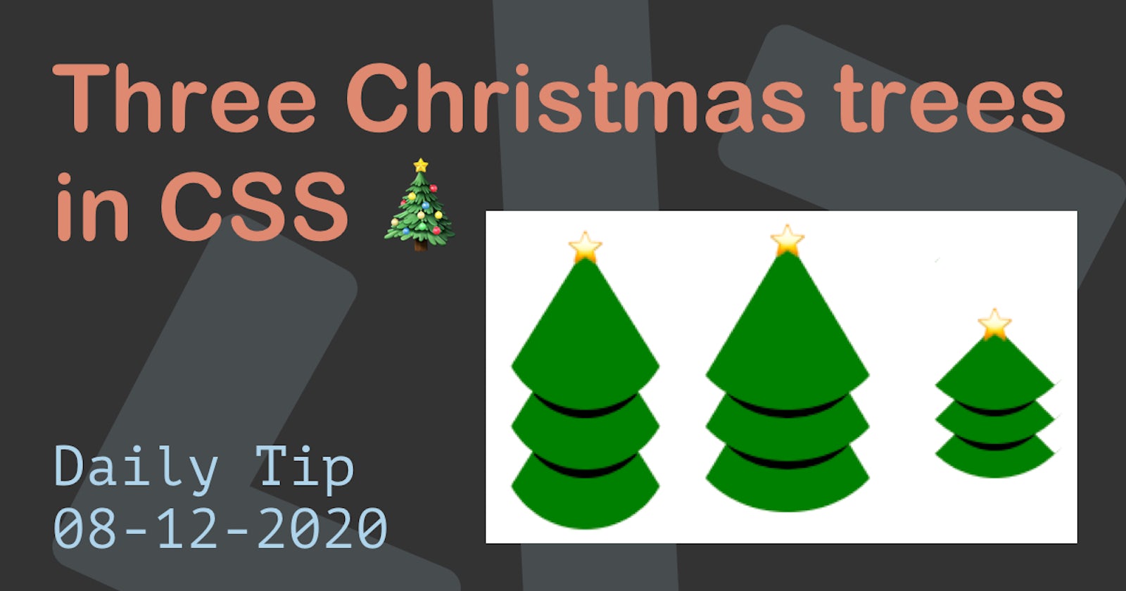 Three Christmas trees in CSS 🎄