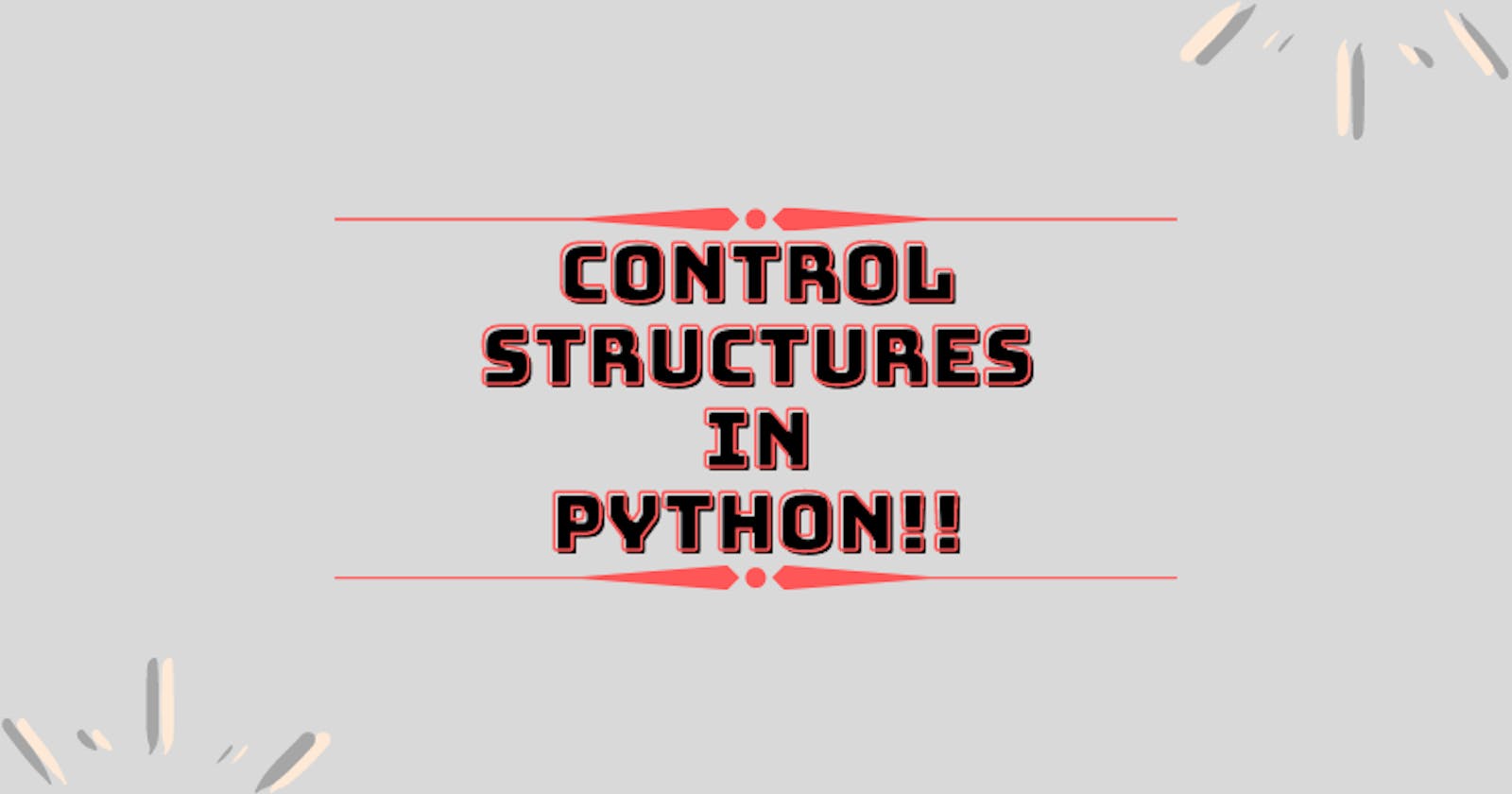 Control structures in python