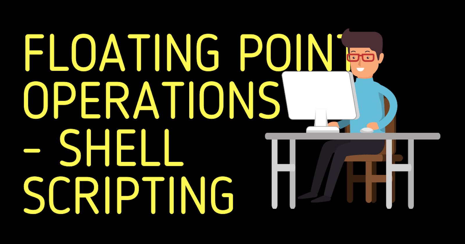 Floating Point Operations | Shell Scripting
