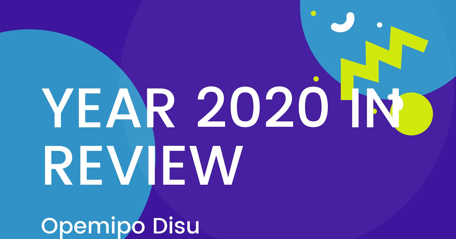 Year 2020 In Review