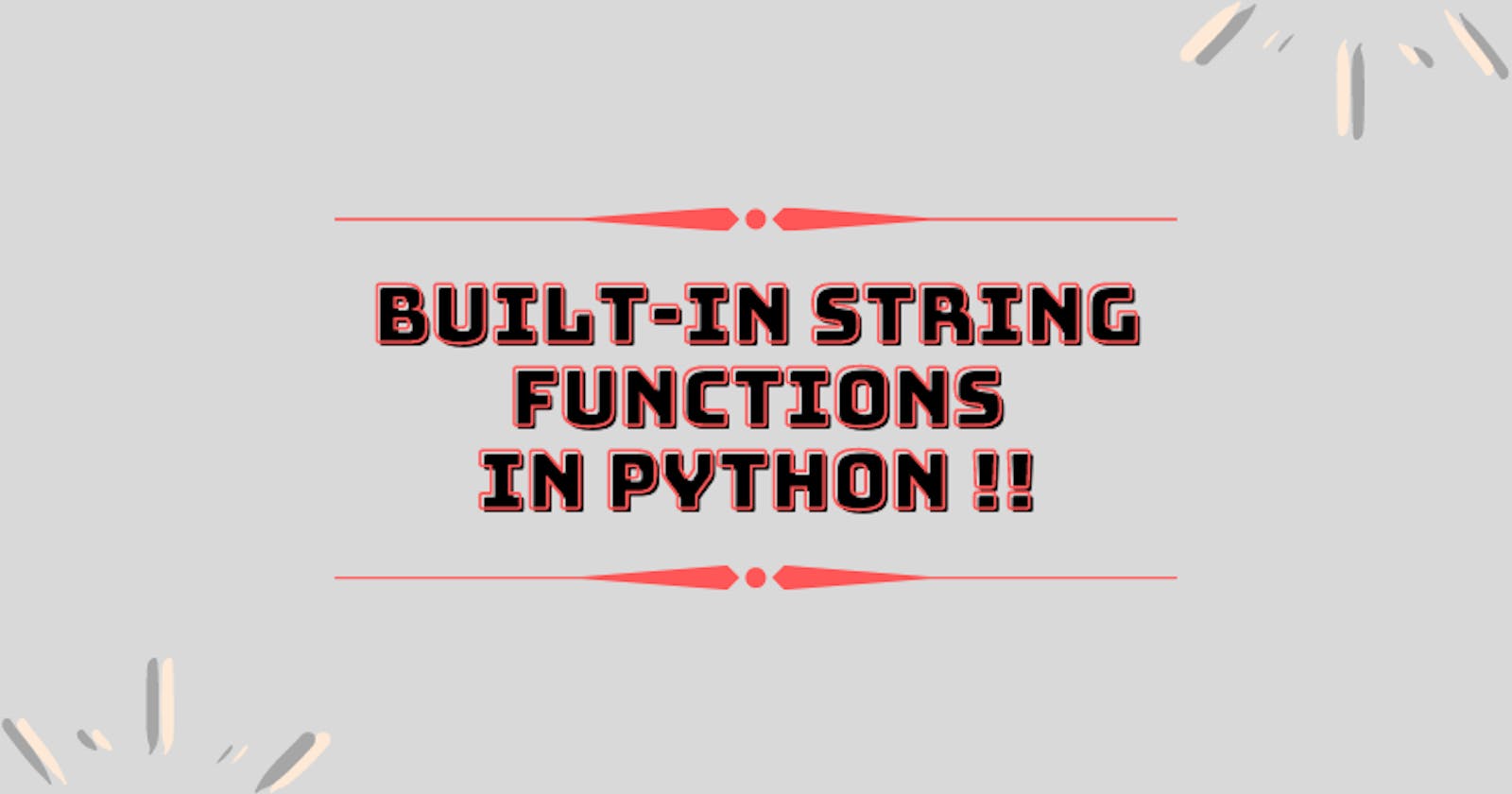 Built-in string functions in python