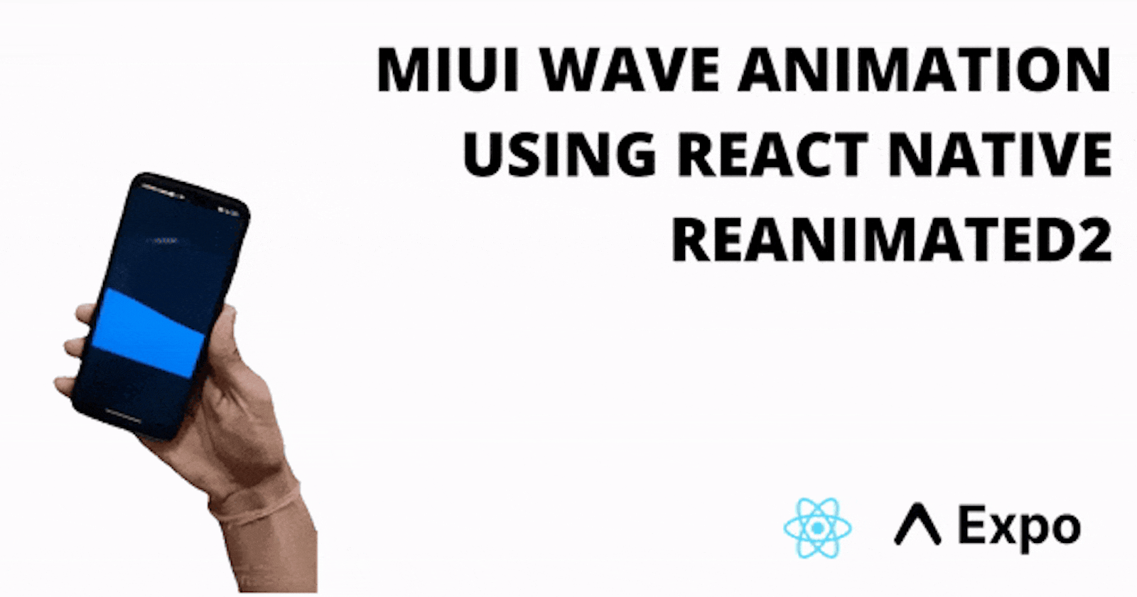 Implementing MIUI's Wave Animation  🌊  Using React Native Reanimated v2