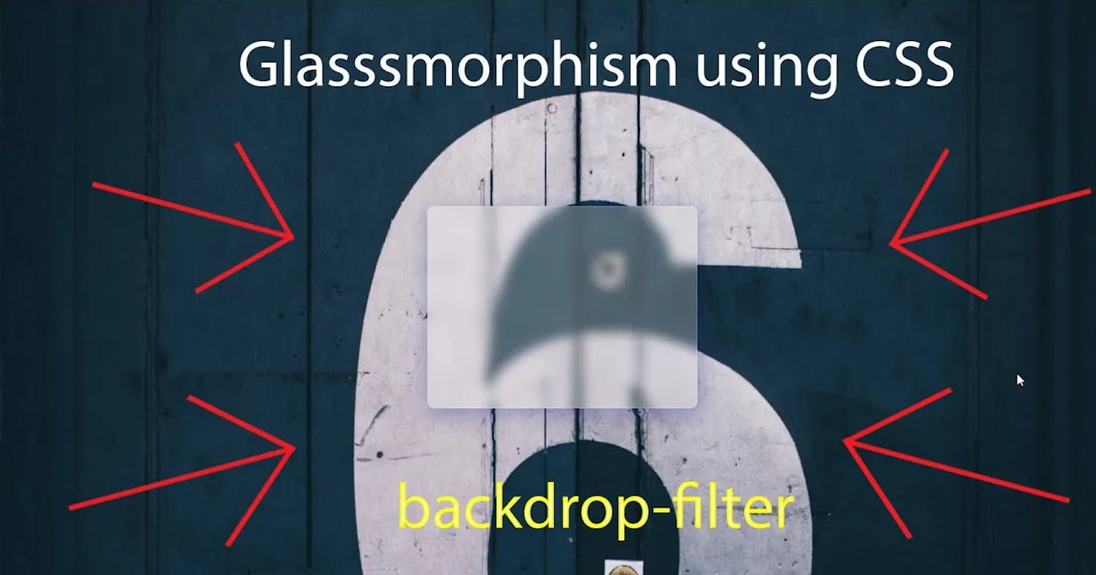 How to create Glassmorphism element in Pure CSS