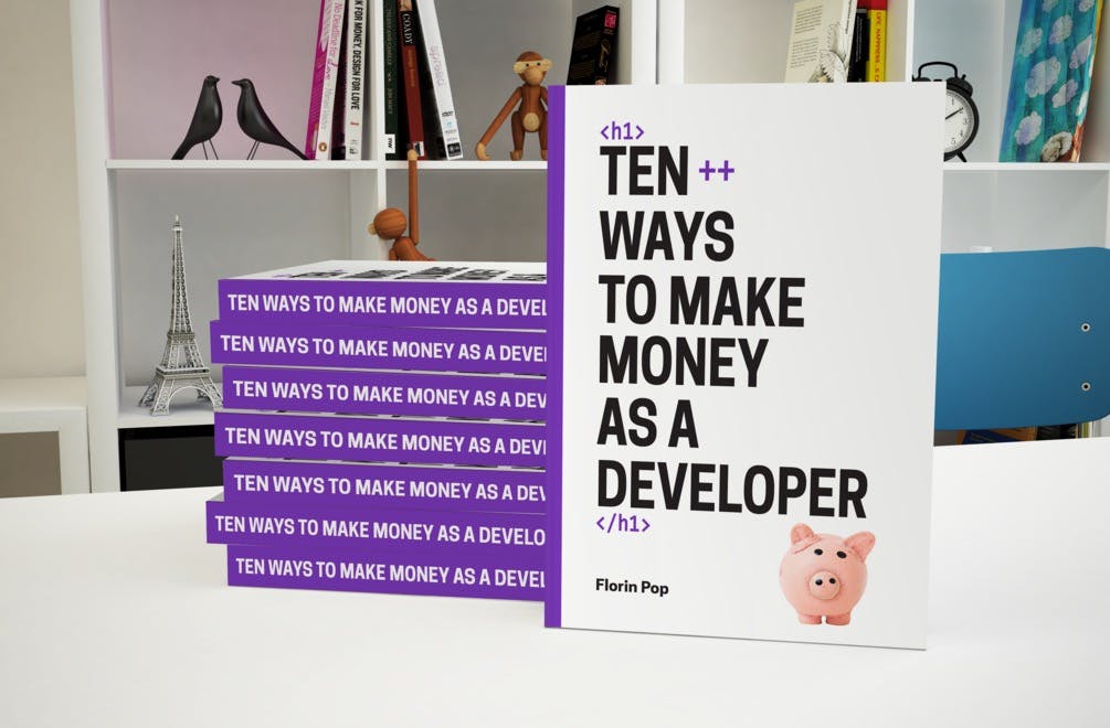 Ten++ ways to make money as a developer