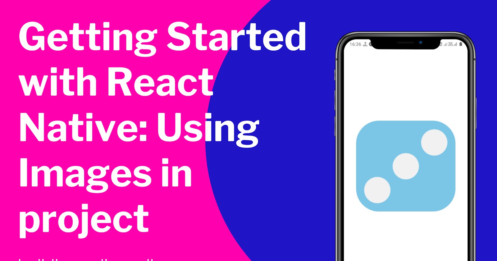 Getting Started with React Native: Using Images in project