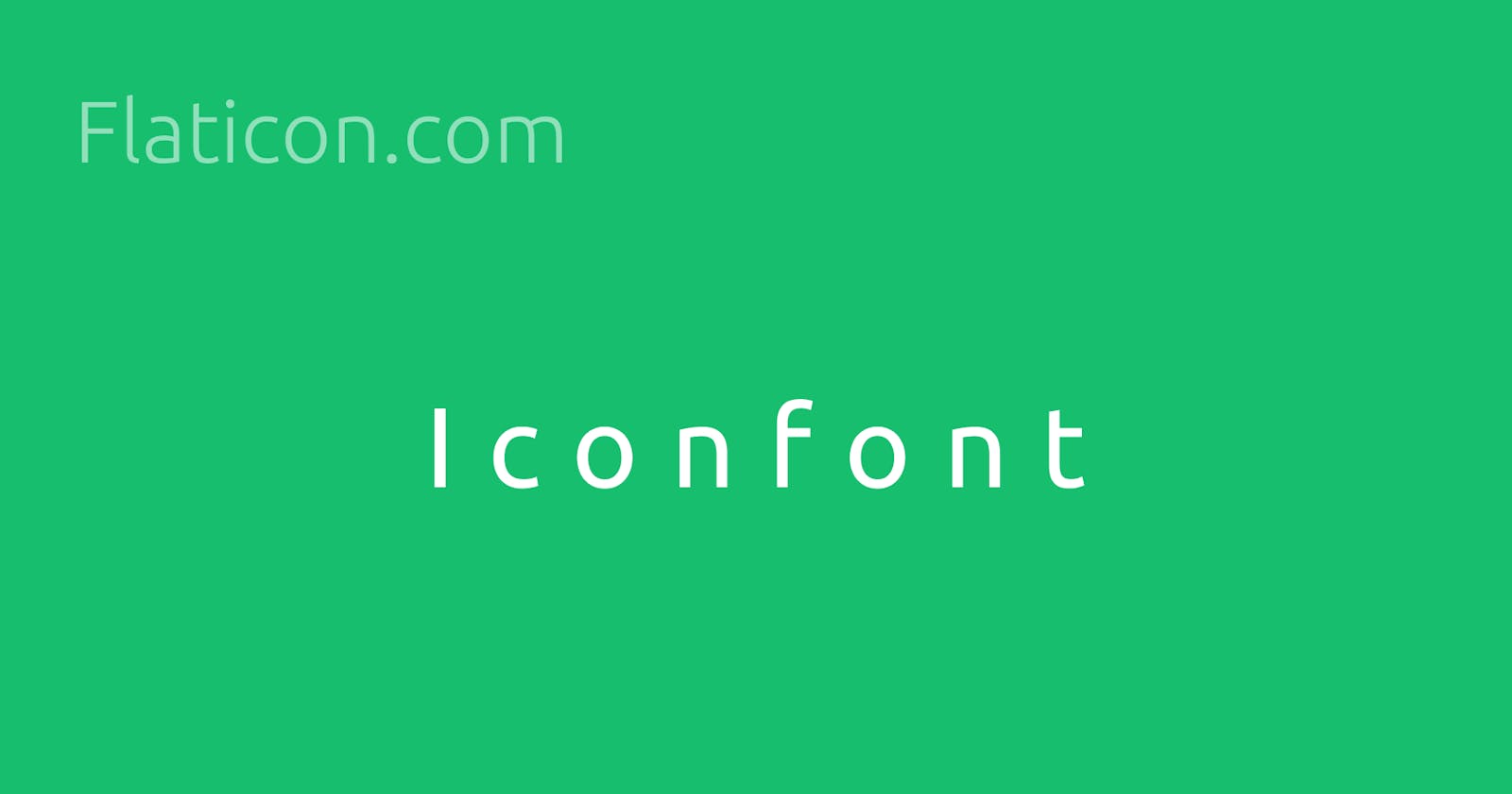 Introduction To Iconfonts On The Web- Flaticon.com