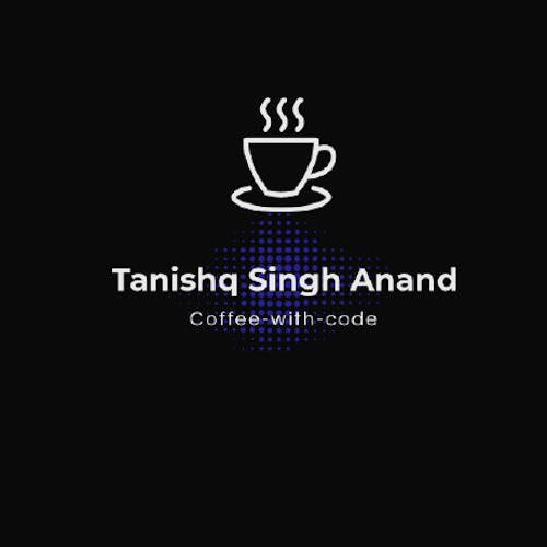 Tanishq Singh Anand