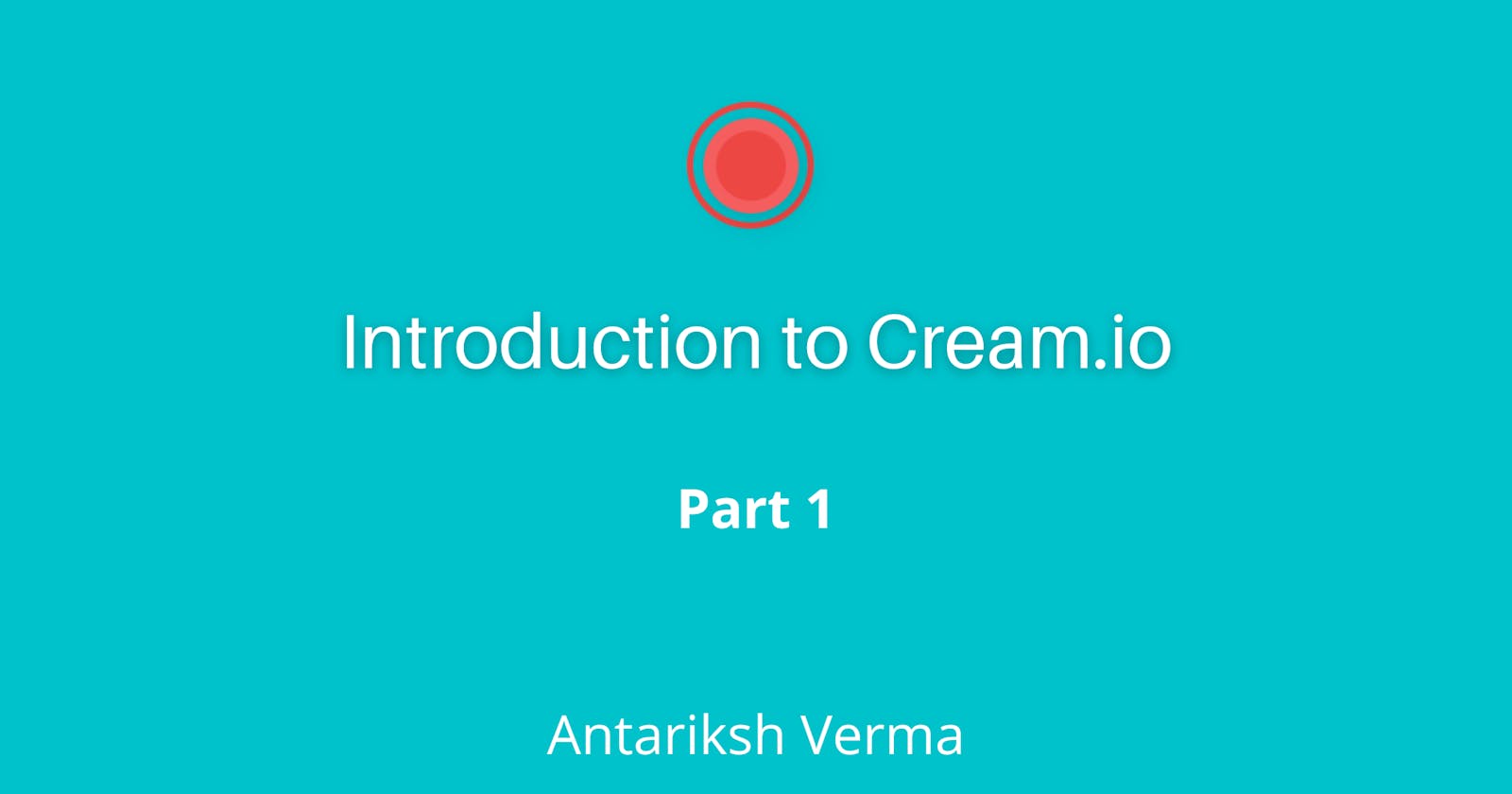 Introduction to Cream.io