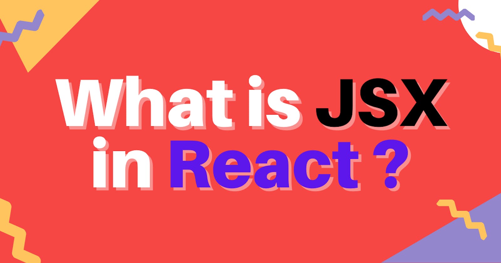 What is JSX in React?