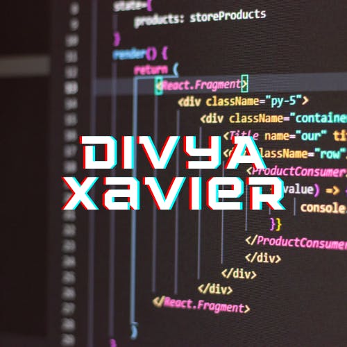 Divya Xavier's blog