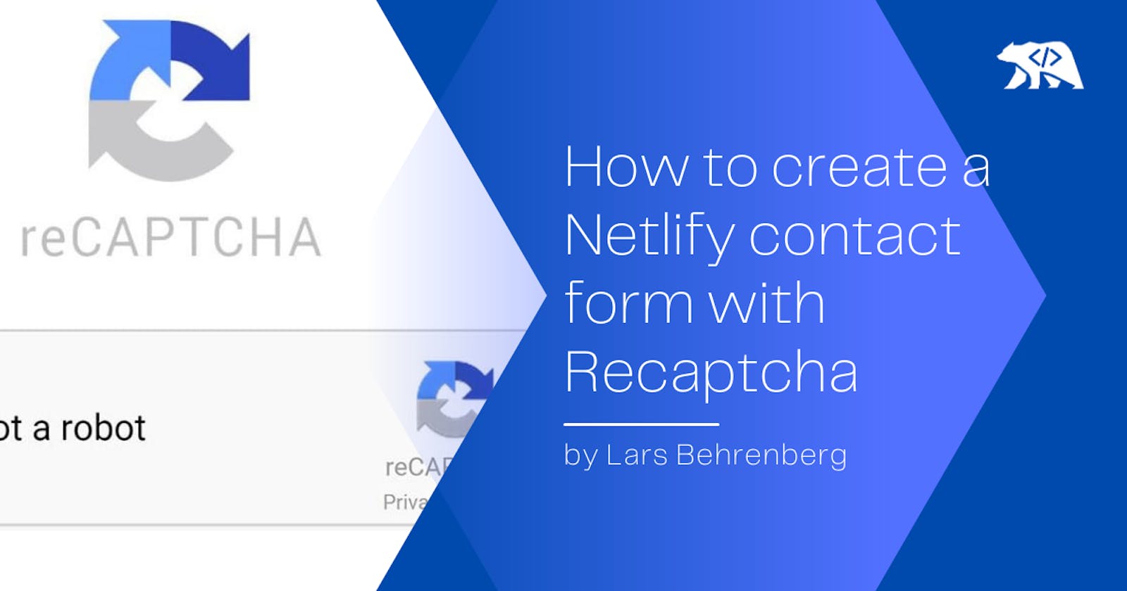 How to create a Contact Form with Recaptcha hosted on Netlify