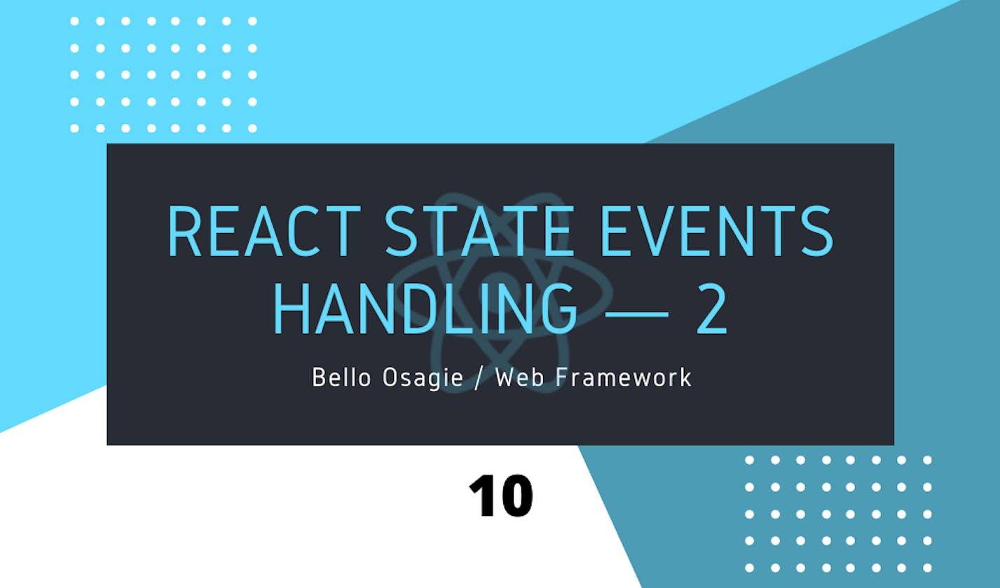React State Events Handling — 2