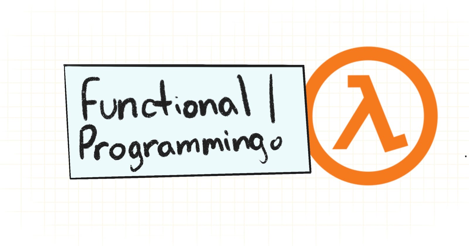 What you need to know about functional programming
