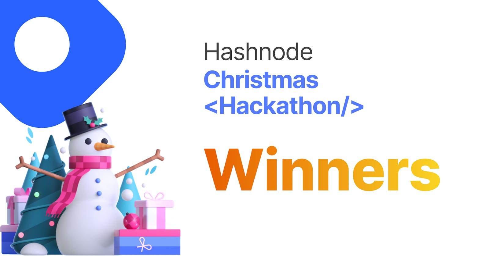 🏆 Hashnode Christmas Hackathon Winners