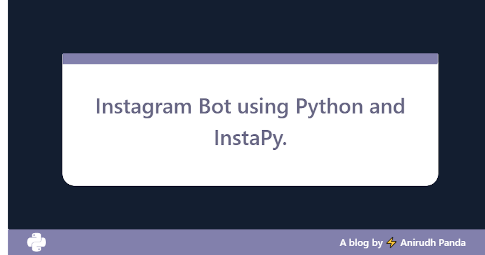 Instagram Bot using Python and InstaPy.