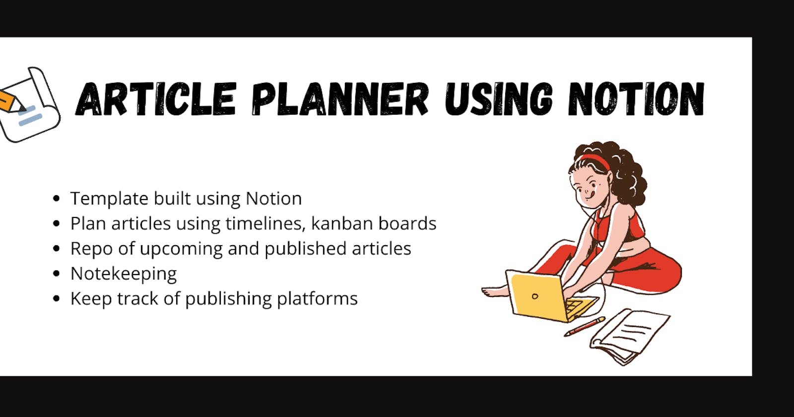 Article Planner template: Notion
