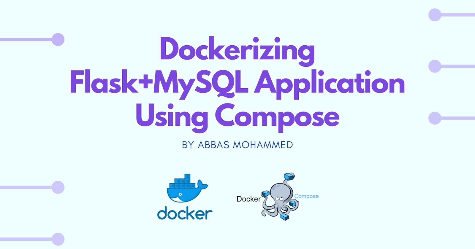 Dockerizing Flask+MySQL Application Using Compose