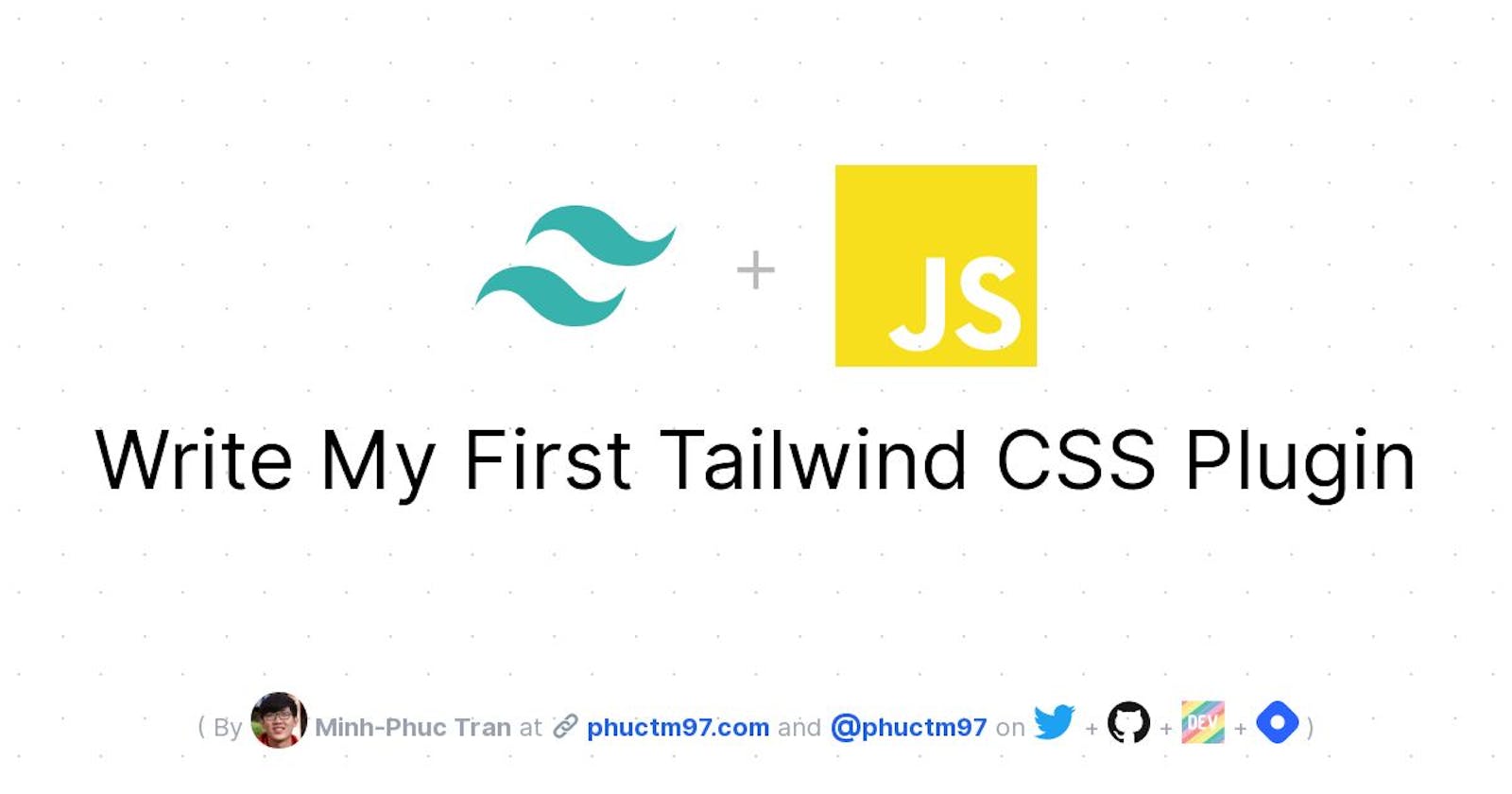 Write My First Tailwind CSS Plugin