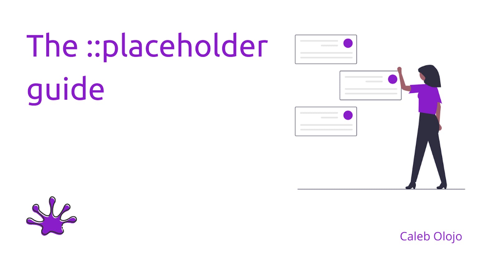 A simple guide to the placeholder attribute