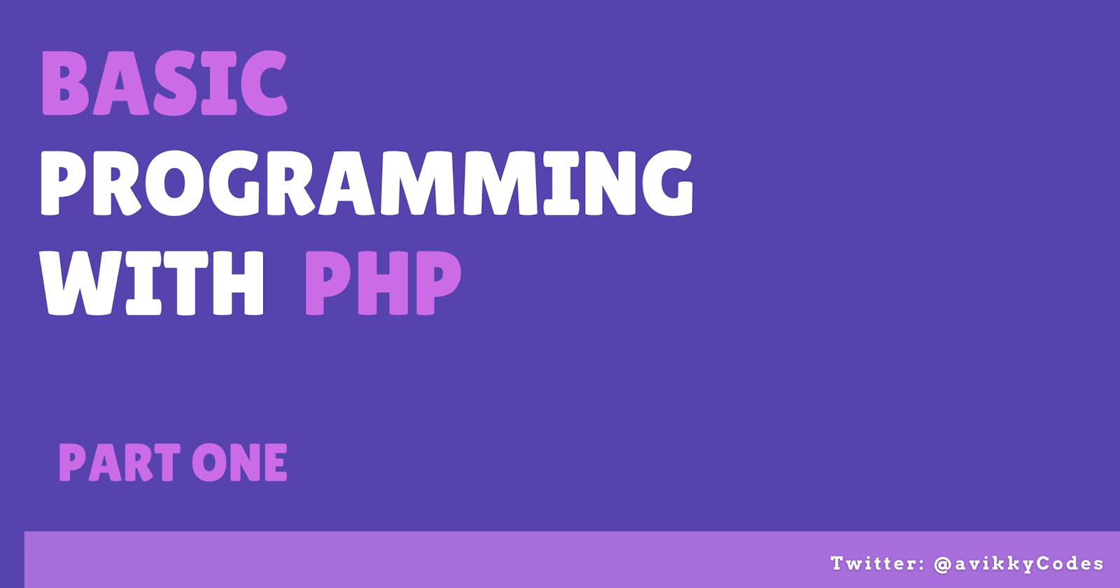 Brief Introduction to PHP