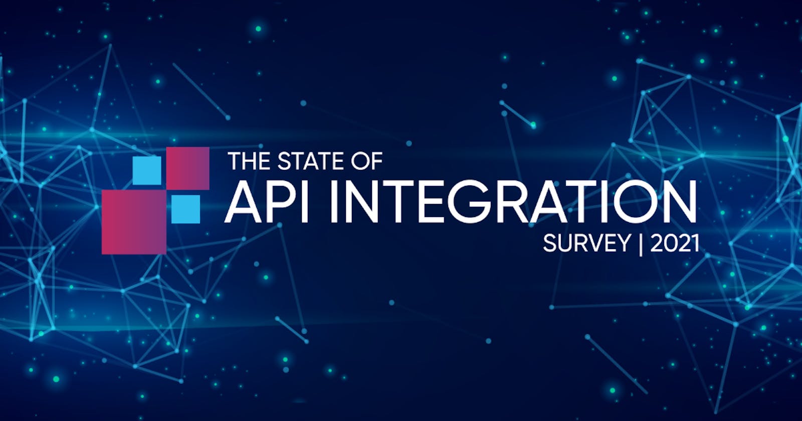 API Integration in 2021 & a Recap From 2020