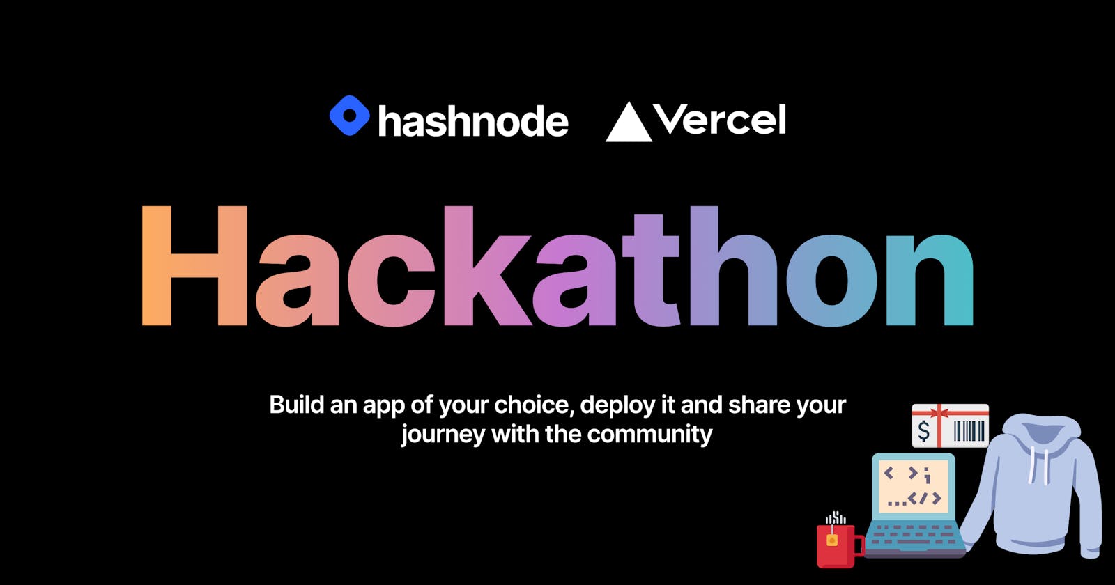 Hashnode + Vercel Hackathon