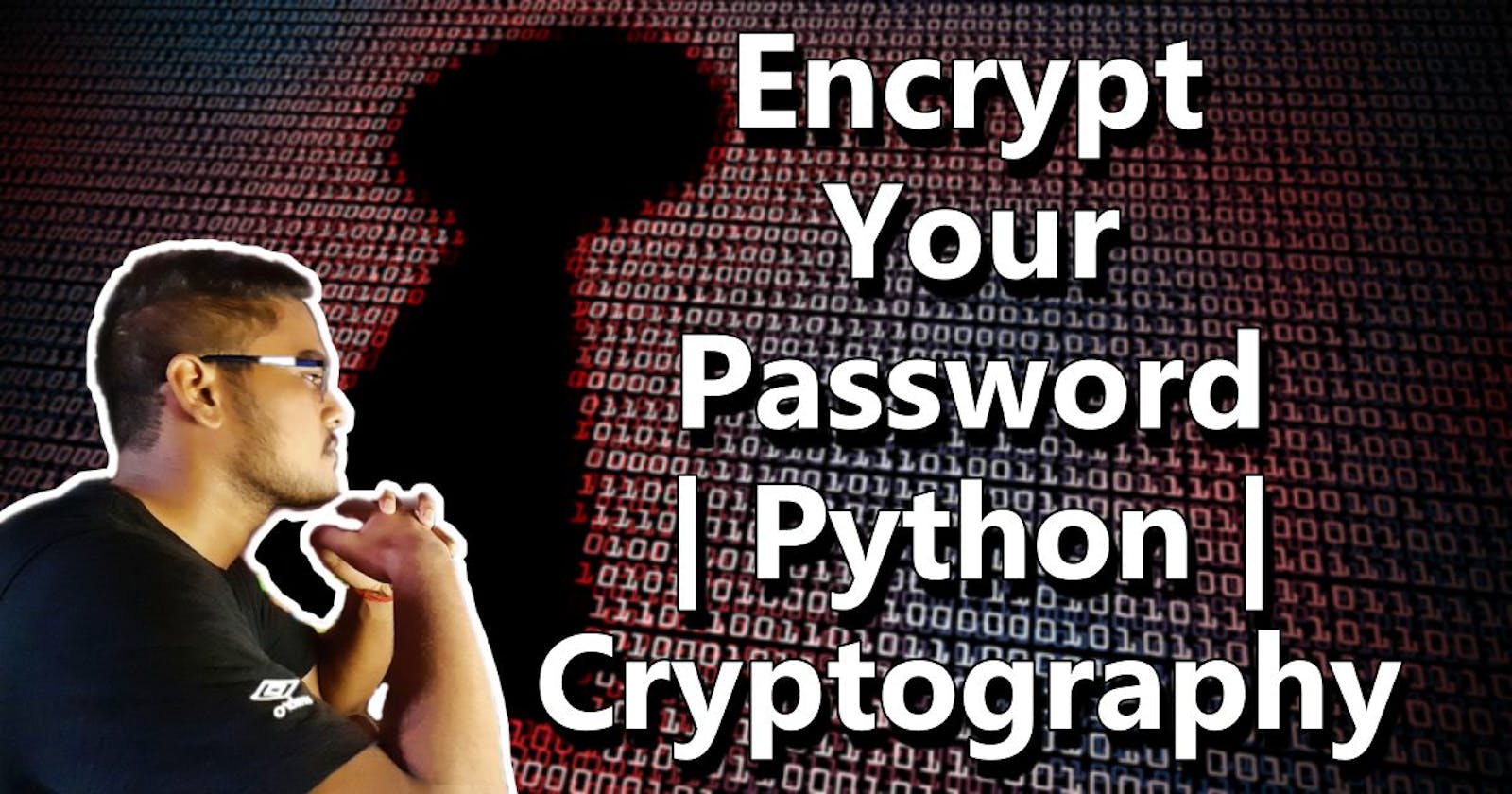 How to Encrypt your Password in Python using the Cryptography Package ?